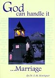 God Can Handle It ... Marriage