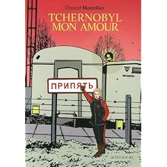 Tchernobyl mon amour