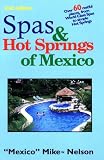 Spas and Hot Springs of Mexico