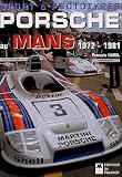 Porsche au Mans 1972-1981