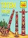 Totem Poles (Make Your Own)