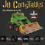 Je construis des v�hicules de la ville