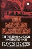 Cover of The Myrtles Plantation by Frances Kermeen 0446614157