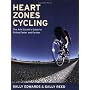 Heart Zones Cycling: The Avid Cyclist's Guide to Riding Faster and Farther (Heart Zones)