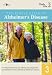 The Family Guide to Alzheimer¿s Disease: Volume 3- Daily Living