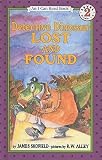 Detective Dinosaur Lost and Found   [DETECTIVE DINOSAUR LOST & FOUN] [Prebound]