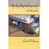 the day they took my uncle and other stories