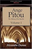 Ange Pitou: The Taking of the Bastille, Vol. 1