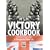 The Victory Cookbook: Celebratory Food on Rations!