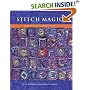Stitch Magic: Ideas and Interpretation