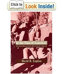 In the Time of Cannibals: Word Music of South Africa's Basotho Migrants (Chicago Studies in Ethnomusicology)