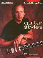 Mark Knopfler Guitar Styles - Volume 1