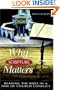 Why Scripture Matters: Reading the Bible in a Time of Church Conflict