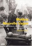 Mythos Nouvelle Vague: Wie das Kino in Frankreich neu erfunden wurde