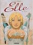 Elle, tome 1