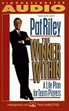 The WINNER WITHIN: A Life Plan for Team Players