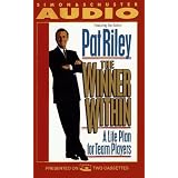 The WINNER WITHIN: A Life Plan for Team Players