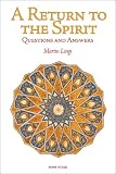 A Return to the Spirit: Questions and Answers (Quinta Essentia series)