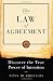 The Law of Agreement: Discover the True Power of Intention