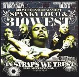 Spanky Loco & 310 West - In Straps We Trust: Volume 1 [Mixtape]