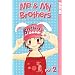 Me & My Brothers Volume 2 (Me and My Brothers)