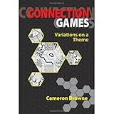 Connection Games: Variations on a Theme