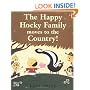 The Happy Hocky Family Moves to the Country
