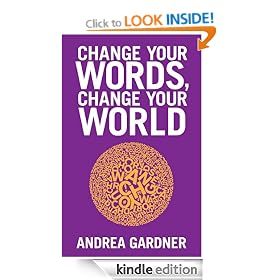 Change Your Words, Change Your World