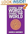 Change Your Words, Change Your World