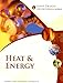 Heat & Energy (God's Design for the Physical World)
