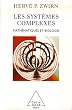 Les syst�mes complexes : Math�matiques et biologie