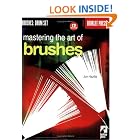 Buy Mastering the Art of Brushes (Book and CD) by Jon Hazilla