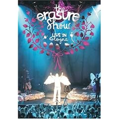 Erasure - The Erasure Show - Live In Cologne [DVD] [2005]