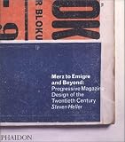 Merz to Emigre and Beyond: Avant-Garde Magazine Design of the Twentieth Century