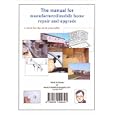 The Manual for Manufactured Mobile Home Repair and Upgrade by Mark N Bower