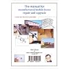 The Manual for Manufactured/Mobile Home Repair and Upgrade