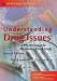 Understanding Drug Issues: A Photocopiable Resource Workbook