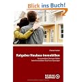 Ratgeber Neubau-Immobilien: So vermeiden Sie teure Fehler beim Immobilien-Kauf vom Bautr�ger