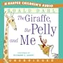 The Giraffe, The Pelly and Me CD