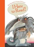 I Hate To Read!
