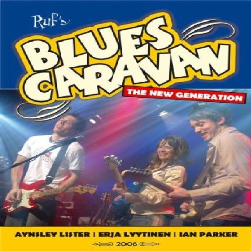 BLUES CARAVAN : NEW GENERATION