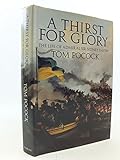 A thirst for glory : the life of Admiral Sir Sidney Smith