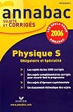Physique S : Enseignement obligatoire et de sp�cialit�