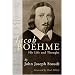 Jacob Boehme: His Life and Thought