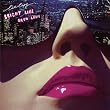 Bright Like Neon Love