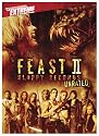 Feast II: Sloppy Seconds
