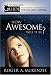 Books : How Awesome Will It Be? A Teenager's Guide to Understanding and Preparing for the Second Coming