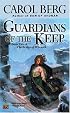 Guardians Of The Keep (The Bridge of D'Arnath, Book 2)