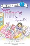 Fancy Nancy: Pajama Day