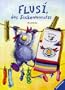 Flusi, das Sockenmonster: Mit einem Paar Original-Flusi-Socken f�r Kinder